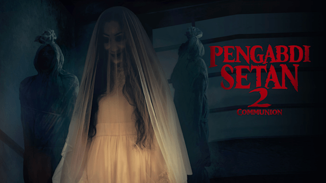 Nonton Pengabdi Setan 2 Communion Film Di Disney Hotstar