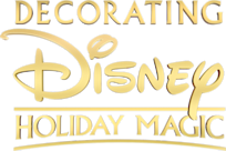 Decorating Disney: Holiday Magic - Disney+
