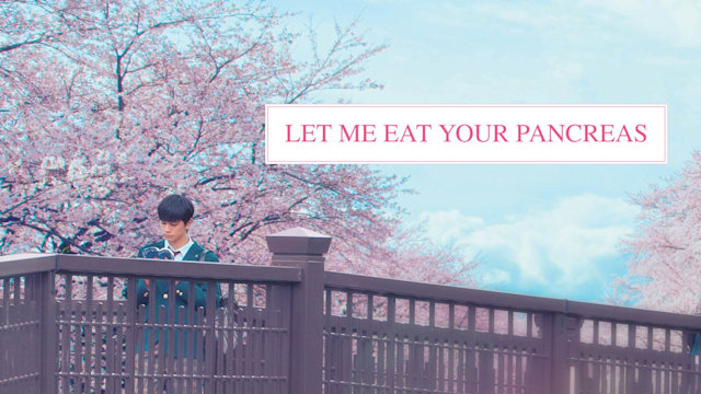 Watch Let Me Eat Your Pancreas