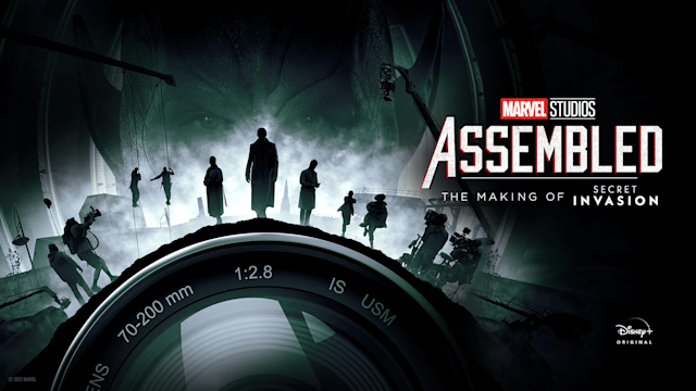 Marvel Studios' Assembled: The Making of Secret Invasion' Is Now Streaming  on Disney+