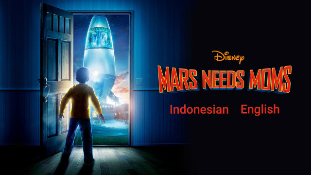 Mars Needs Moms Full Movie Kids Film Di Disney Hotstar