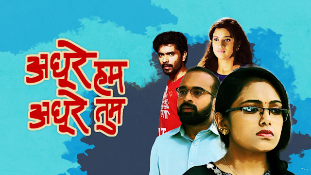 Adhoore Hum-Adhoore Tum Full Episode, Watch Adhoore Hum-Adhoore Tum TV ...