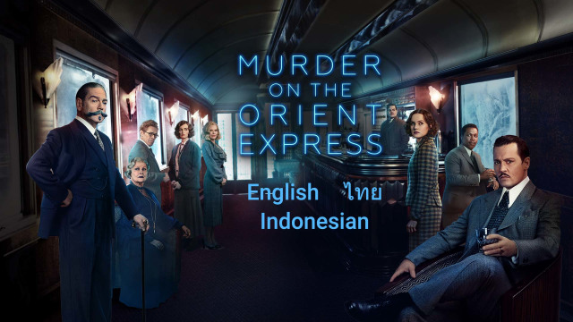 Murder On the Orient Express แบบเต็ม English Thriller บน Disney+ Hotstar