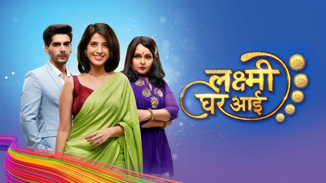 Lakshmi Ghar Aayi Full Episode, Watch Lakshmi Ghar Aayi TV Show Online ...
