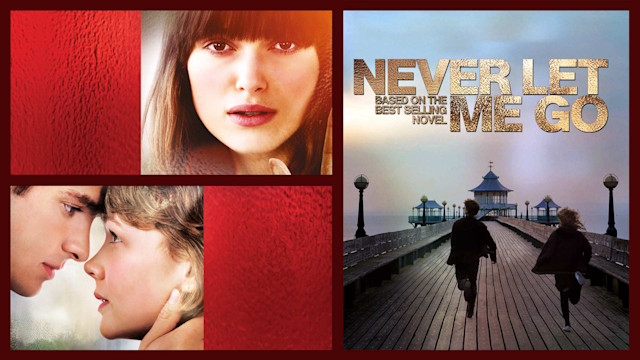 Filme - Never Let Me Go - Letícia Sally