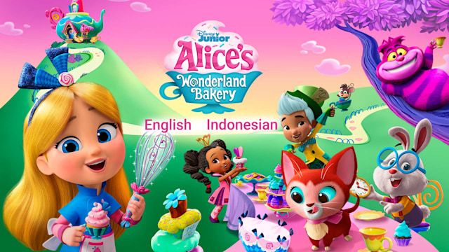 Alice's Wonderland Bakery, Family TV Series - Nonton Semua Episode ...