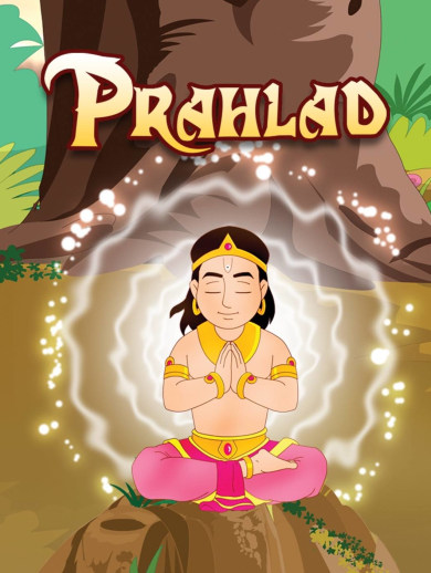Wonders Of Indian Mythology Hiranyakashipu And Prahlad Hiranyakashap Expected His Son To Behave Like An Asura Prince So He Loving Asked What Worthwhile Occupation Did You Learn From The Teacher Prahlad