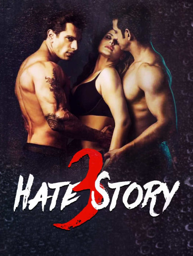Hate story 3 2025 full movie online watch