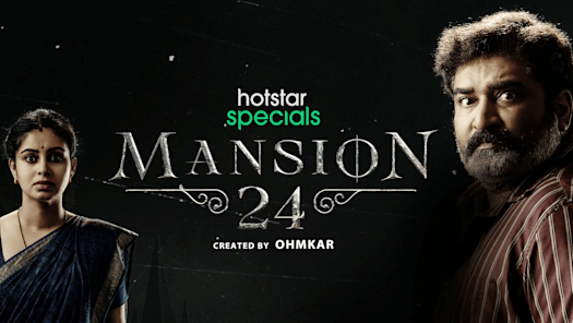 Mansion 24 - Disney+ Hotstar