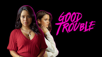 Good Trouble