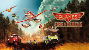 Planes: Fire And Rescue