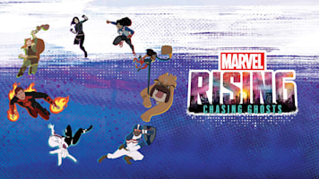 Marvel Rising: Chasing Ghosts