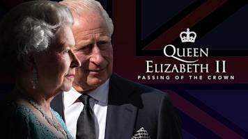 Queen Elizabeth II: Passing of the Crown - A Special Edition of 20/20