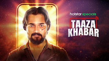 Taaza Khabar Web Series - Watch First Episode For Free on Hotstar US