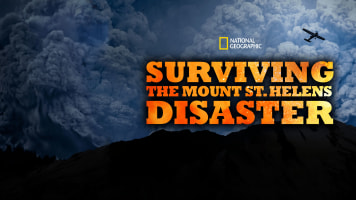 Surviving the Mount St. Helens Disaster