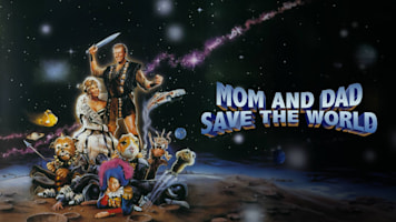 Mom And Dad Save The World