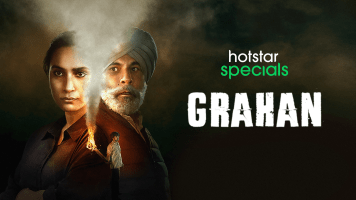 Grahan Web Series - Watch First Episode For Free on Hotstar UK