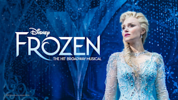 Frozen: The Hit Broadway Musical