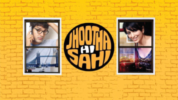 Jhootha Hi Sahi - Disney+ Hotstar