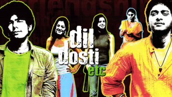 Dil Dosti Etc Full Movie Online In HD on Hotstar pic