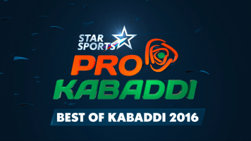 Best of Kabaddi 2016