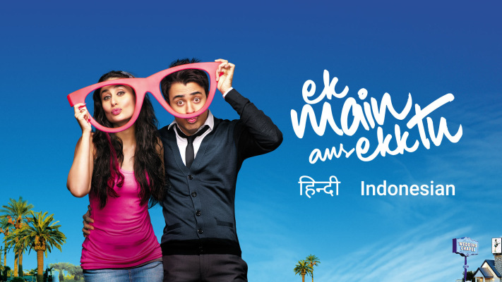 Ek Main Aur Ekk Tu Full Movie Romance Film Di Disney Hotstar