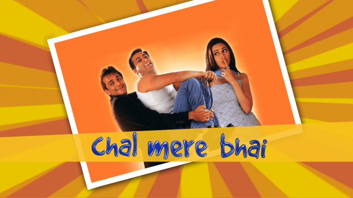Chal Mere Bhai Full Movie Online In Hd On Hotstar