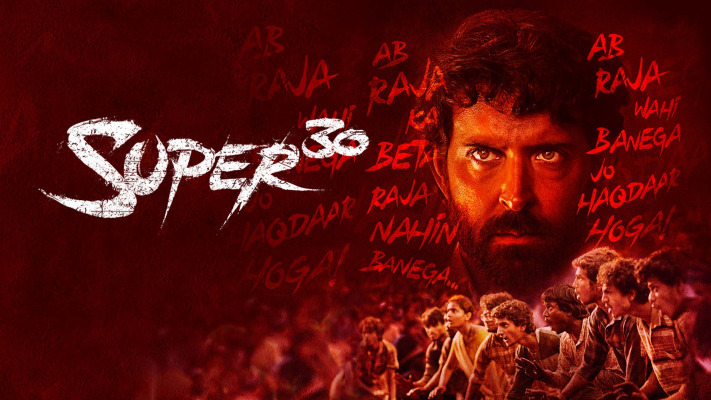 Super 30 Full Movie Online In HD on Hotstar