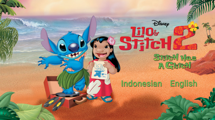 Lilo And Stitch 2 Stitch Has A Glitch Full Movie Kids Film Di Disney Hotstar