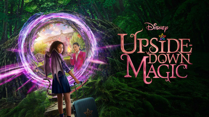 Upside Down Magic full movie. Teen film di Disney Hotstar