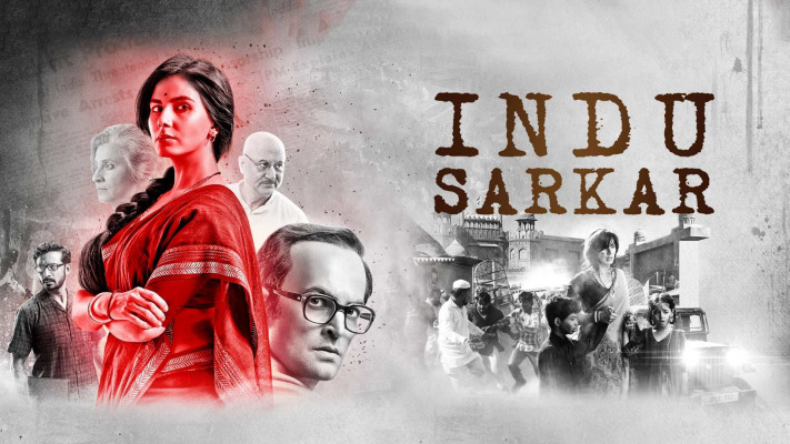 Indu Sarkar Full Movie Online In HD on Hotstar