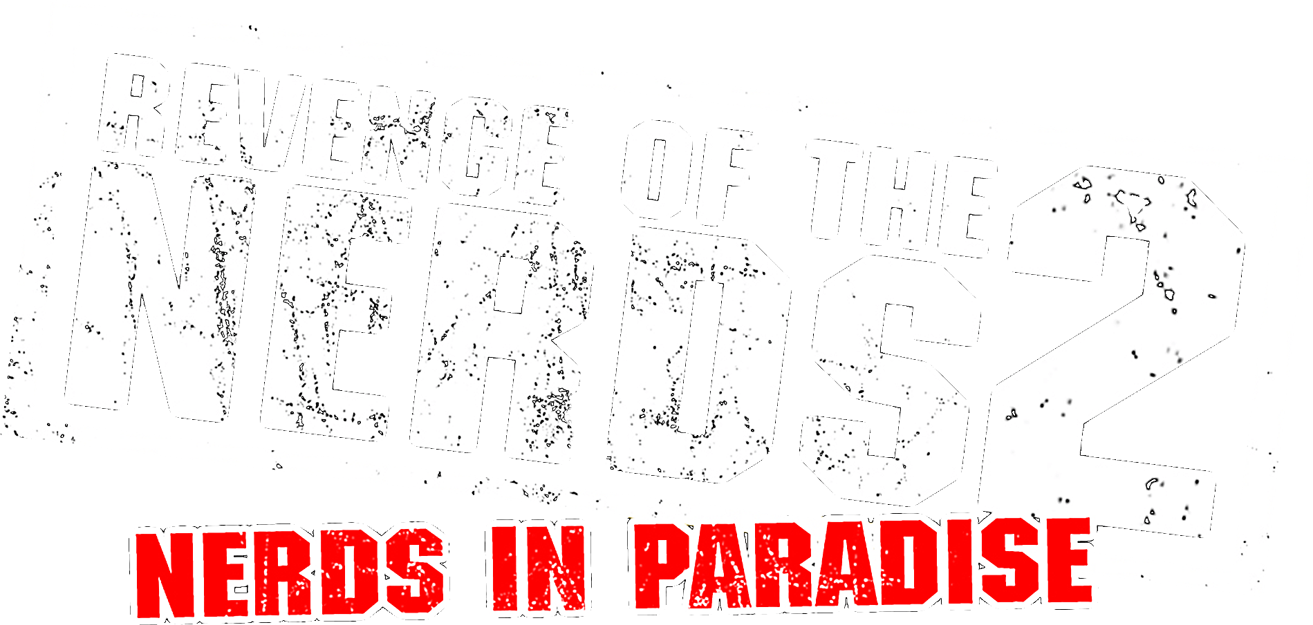 Revenge of the Nerds II Nerds in Paradise Disney+