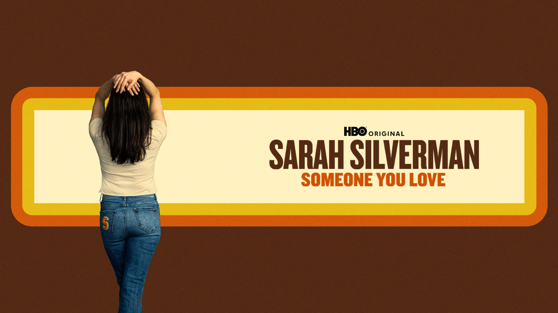 Watch Movie Sarah Silverman Someone You Love Online Only On Watcho