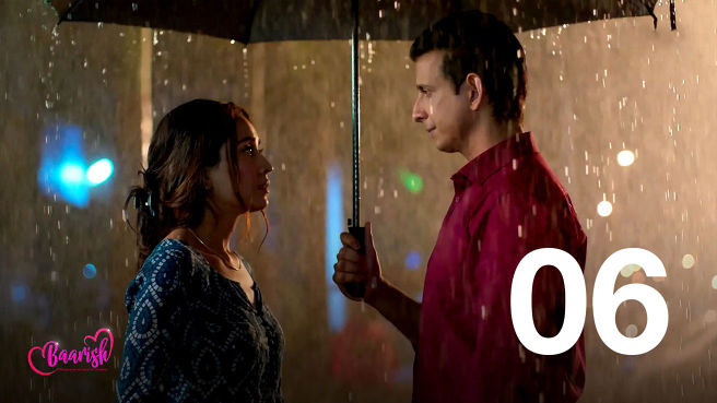 Watch Baarish S1 Episode 6 on JioHotstar