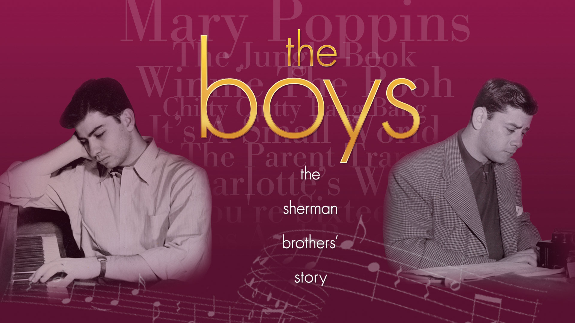 Watch Movie The Boys: The Sherman Brothers' Story Online only on Watcho,