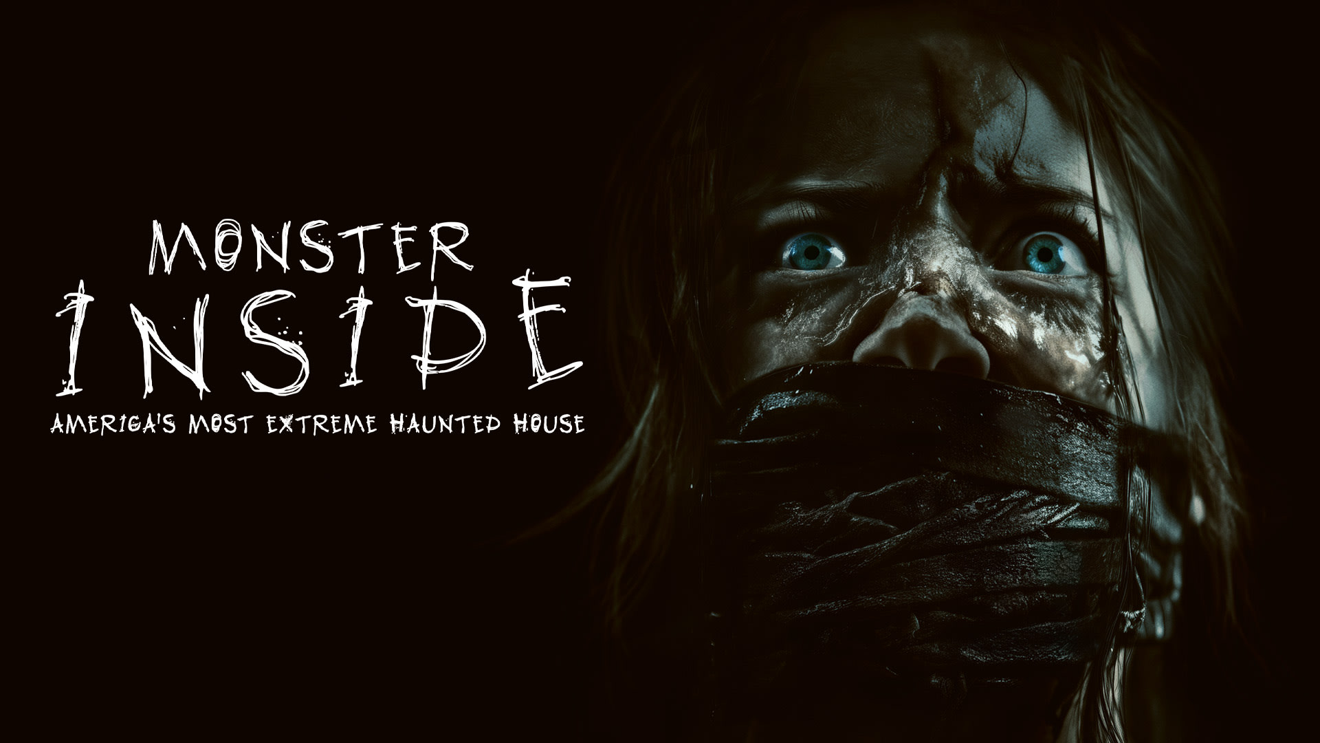 Monster Inside: America's Most Extreme Haunted House