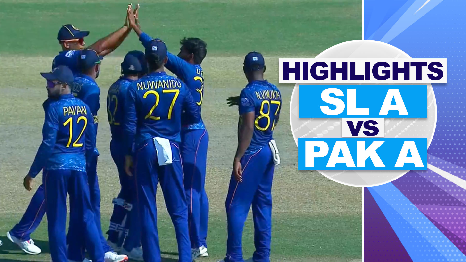 SL A Overpower PAK A to Enter Final