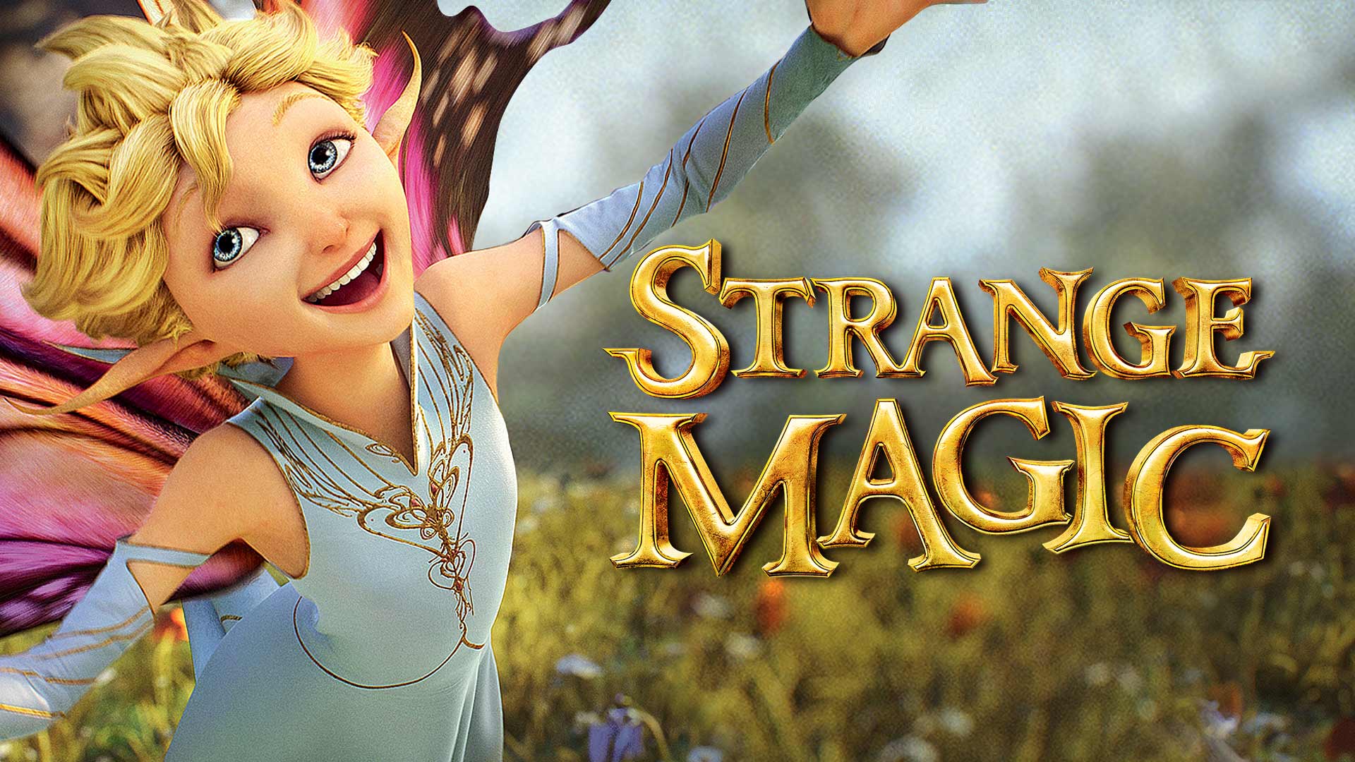 Watch Movie Strange Magic Online Only On Watcho