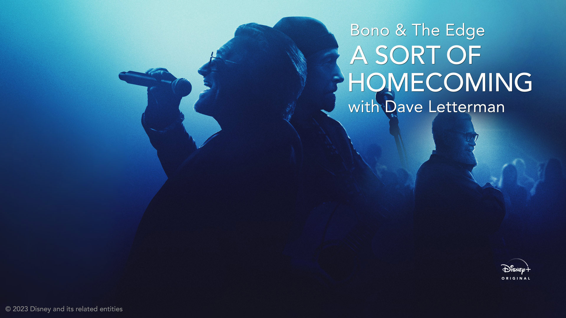 Bono & The Edge: A Sort of Homecoming with Dave Letterman