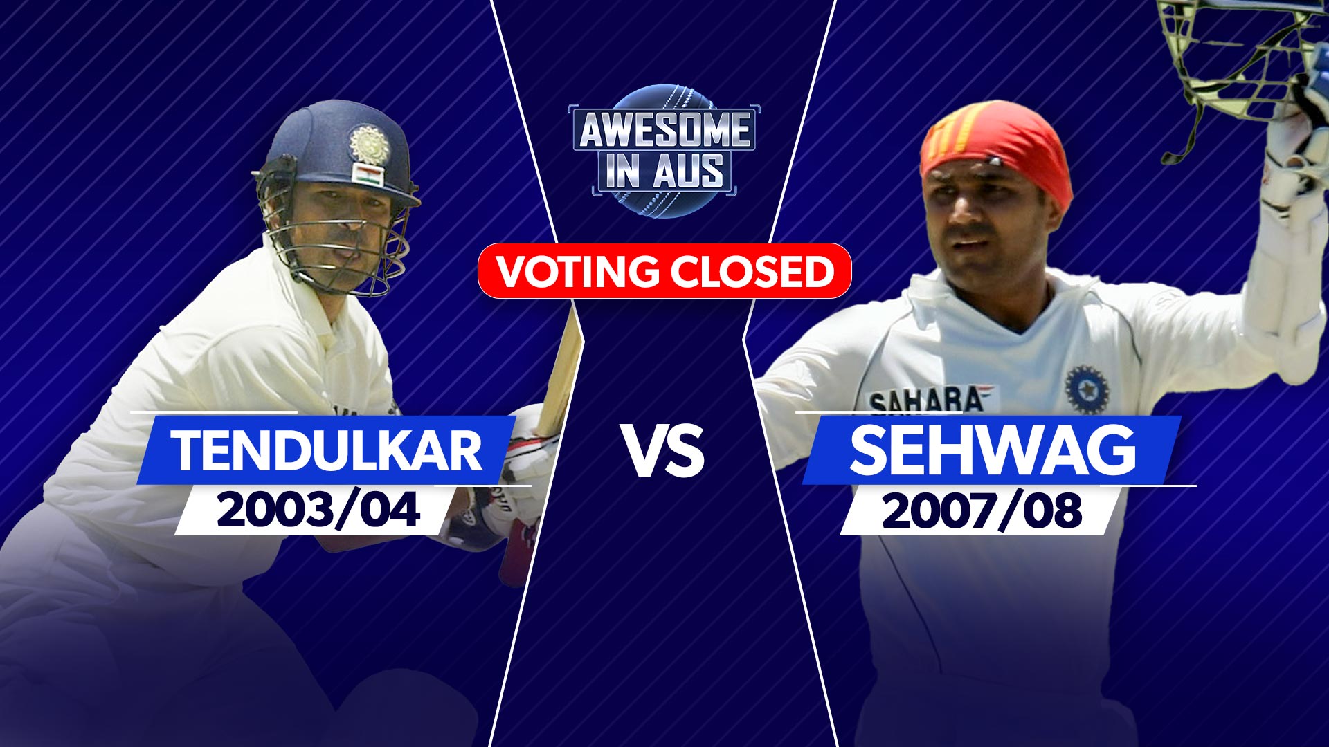 R16: Tendulkar 2003/04 vs Sehwag 2007/08