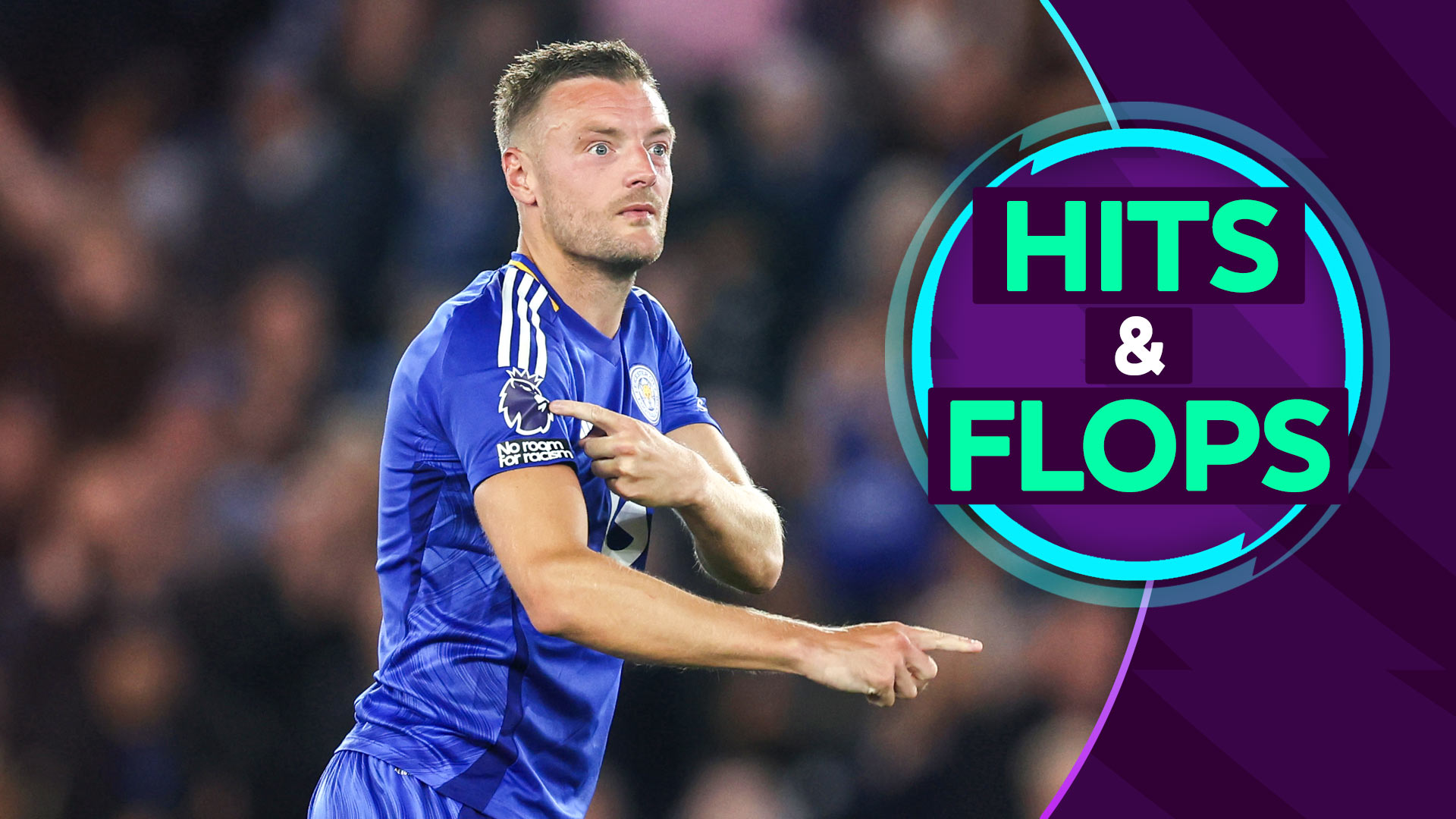 Hits & Flops: Leicester vs Tottenham