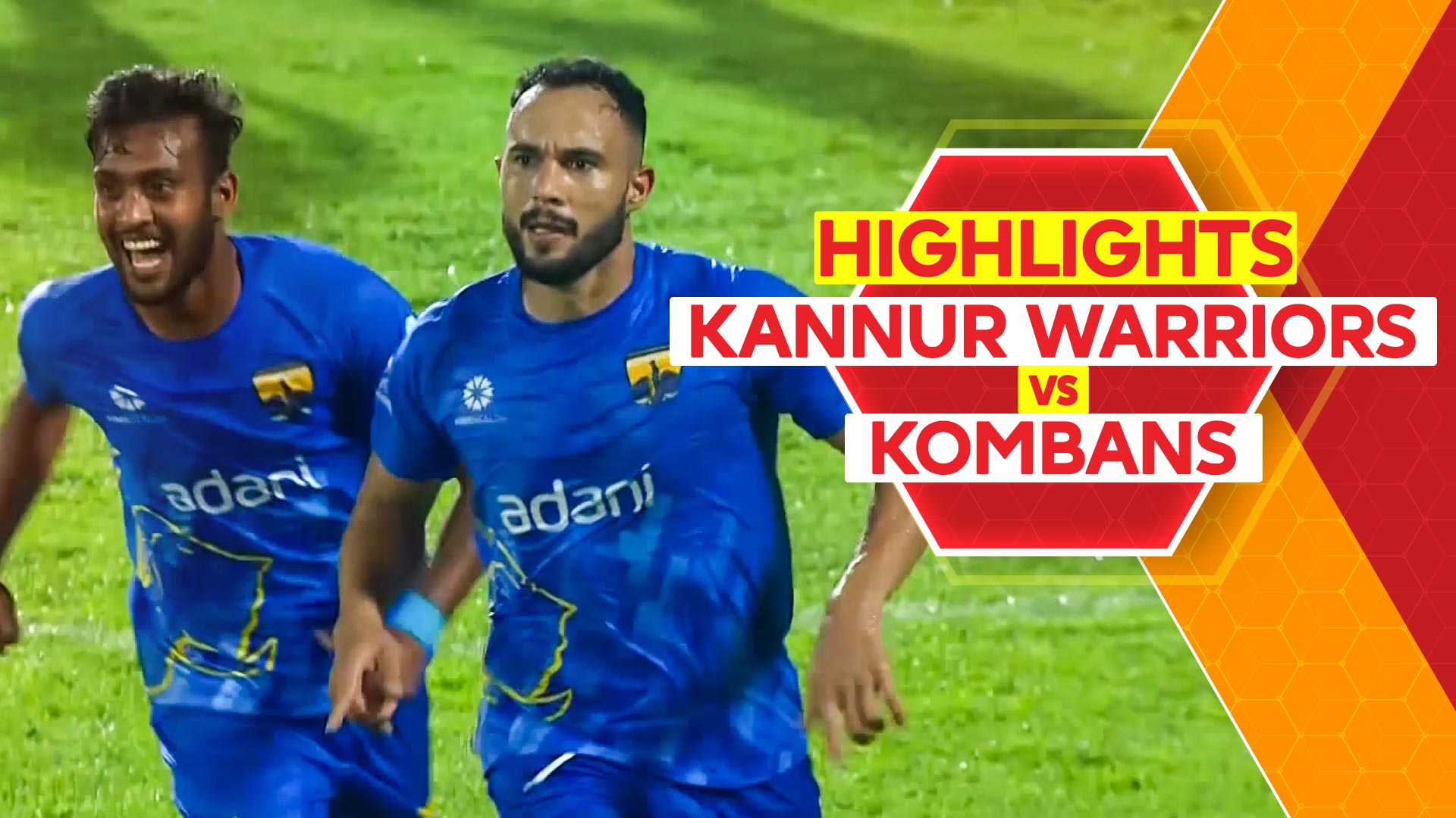 Kannur Warriors 1-2 Kombans