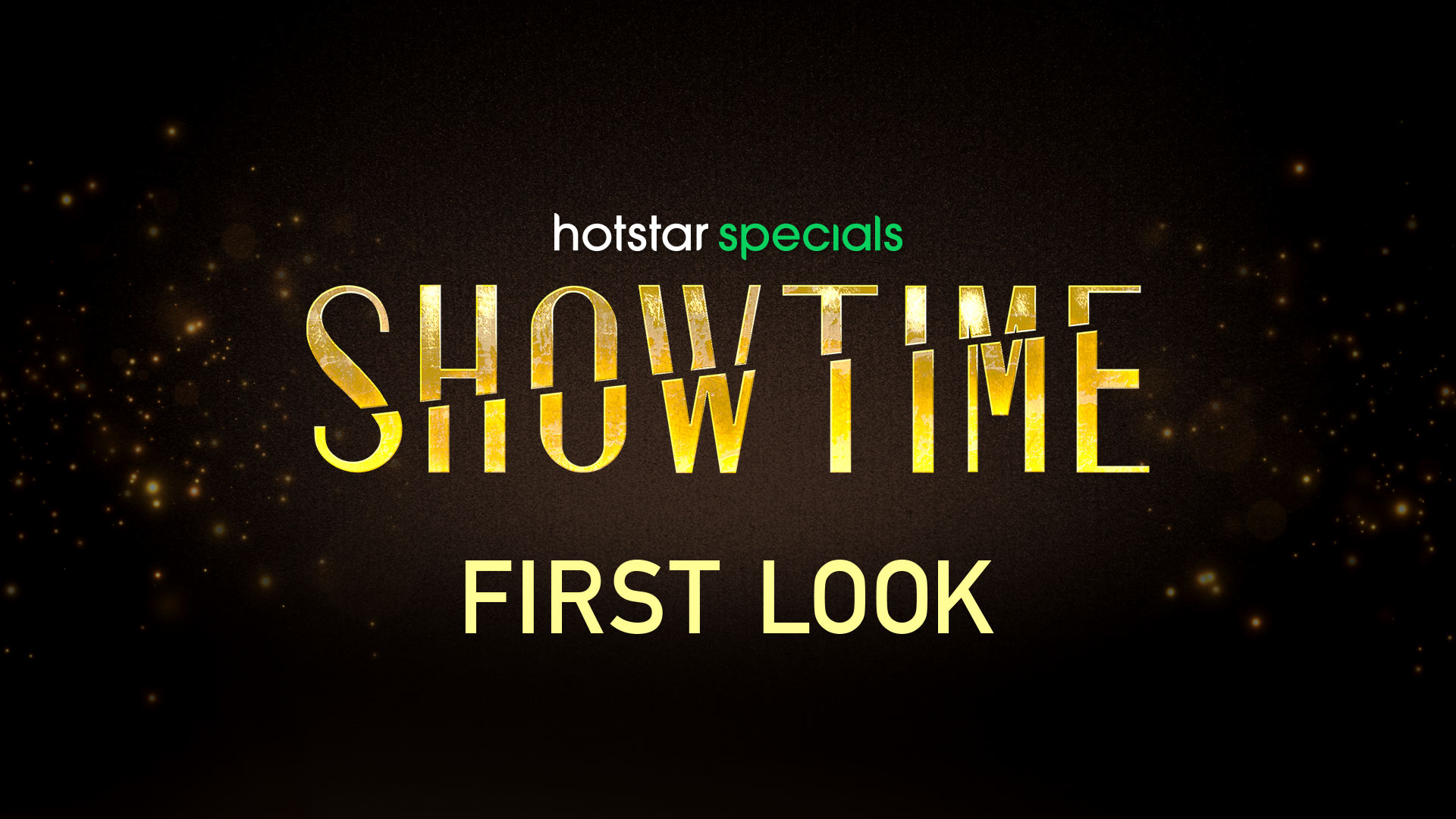 Watch a clip from Showtime First Look on Hotstar