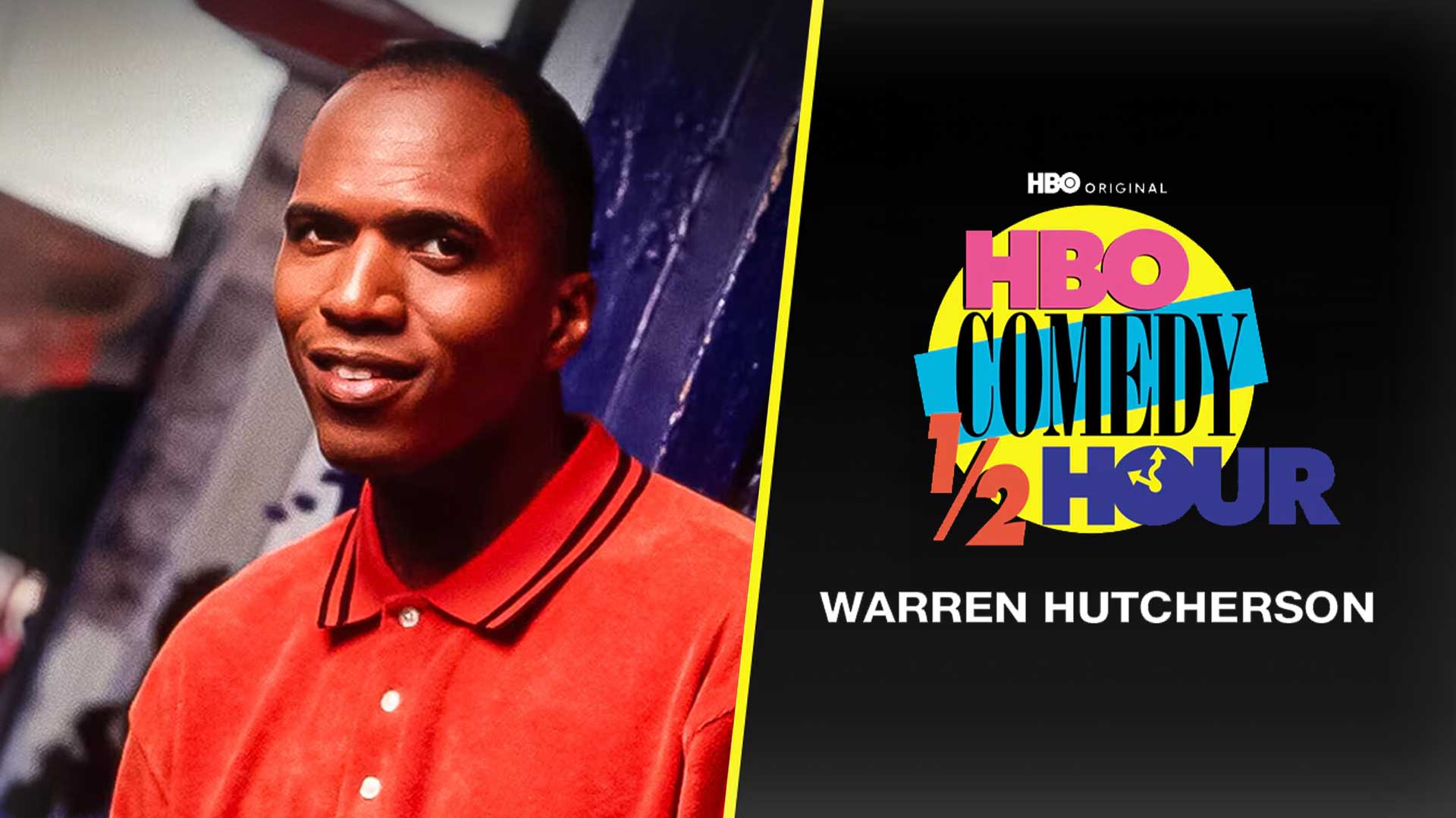 Watch Movie HBO Comedy HalfHour Warren Hutcherson Online only on