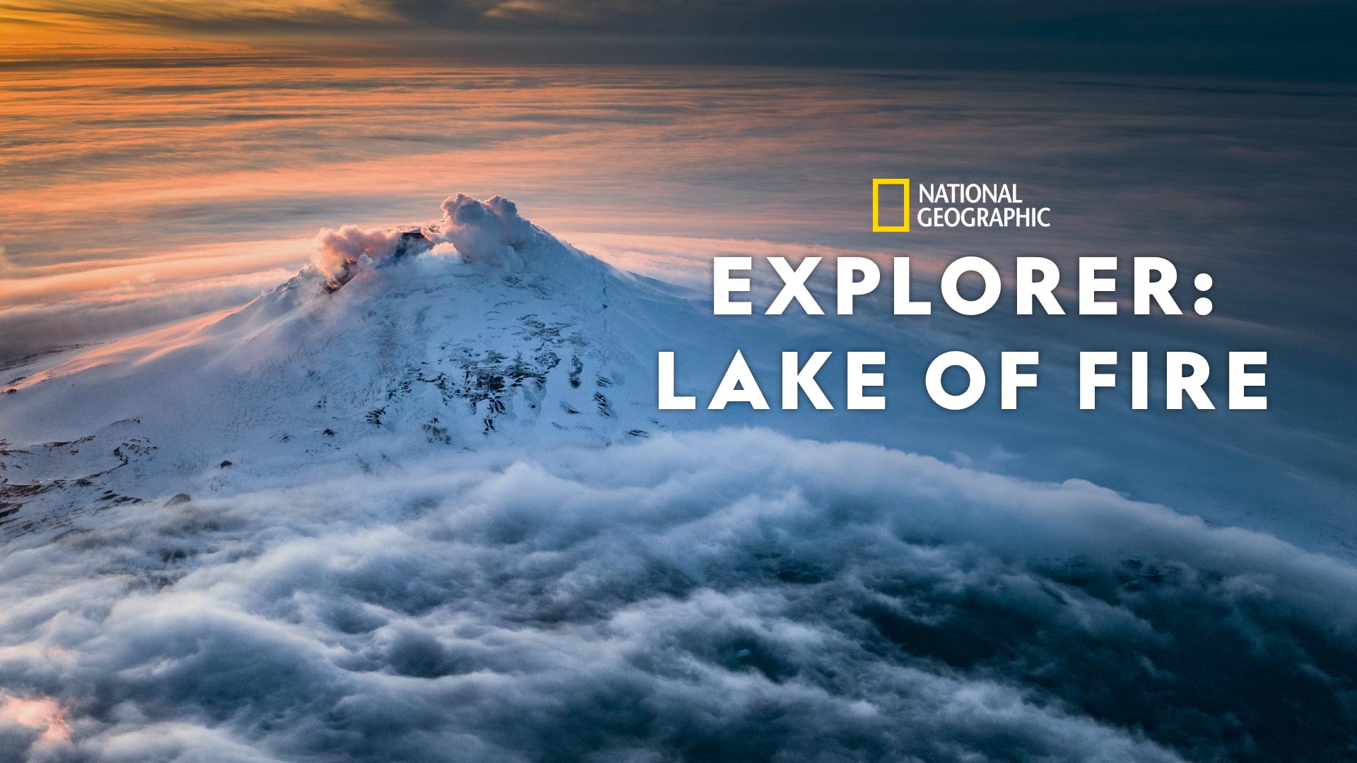 Explorer: Lake of Fire