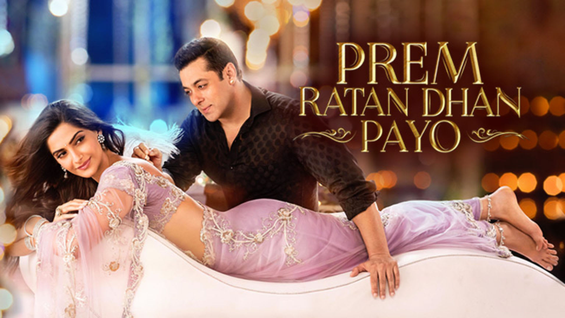 Prem Ratan Dhan Payo