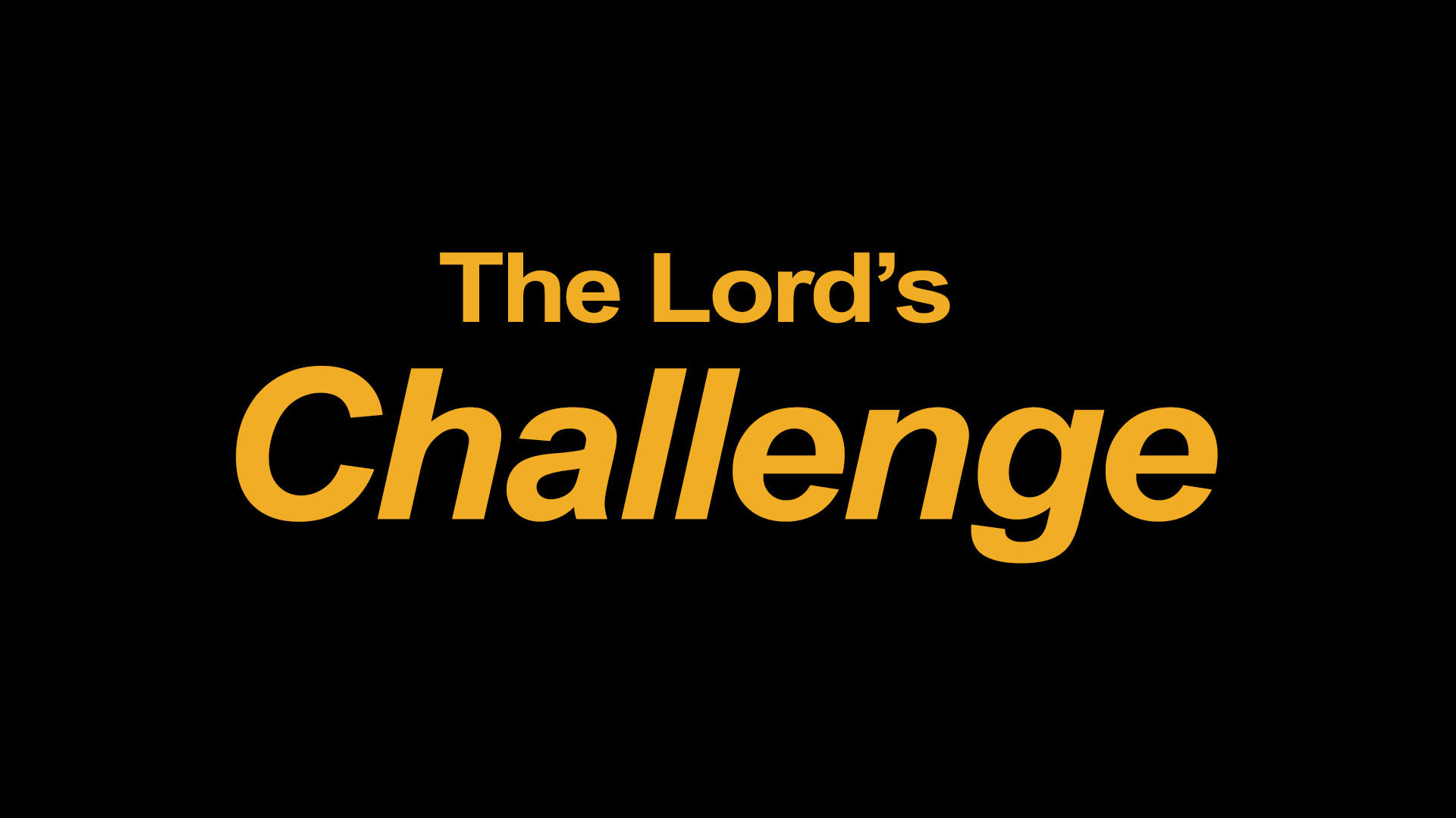 Stream the lords challenge tv show online watcho